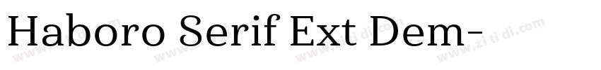 Haboro Serif Ext Dem字体转换 Haboro Serif Ext Dem字体转换